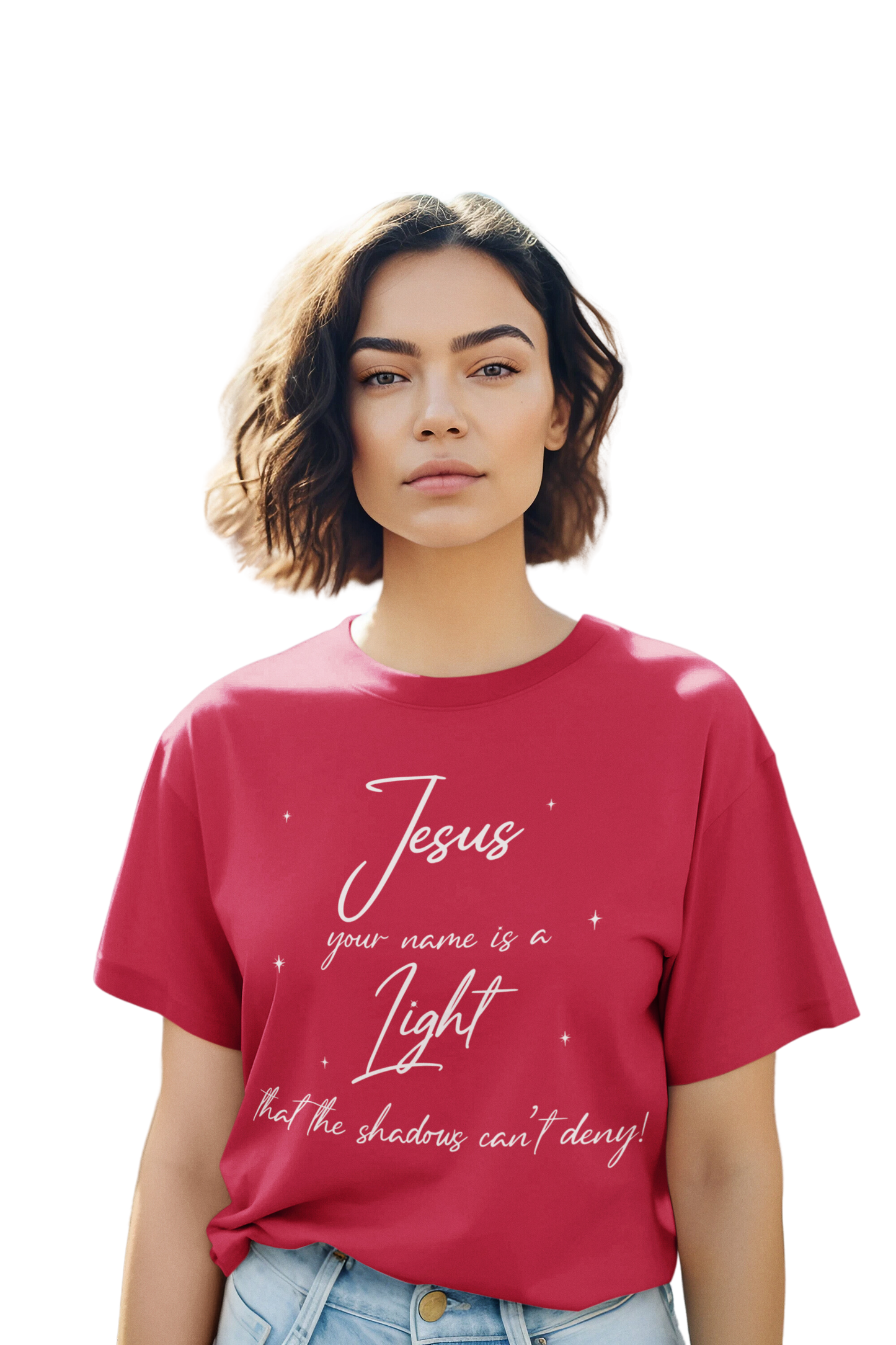 Jesus Your Name Is A Light- (Available in more colors)