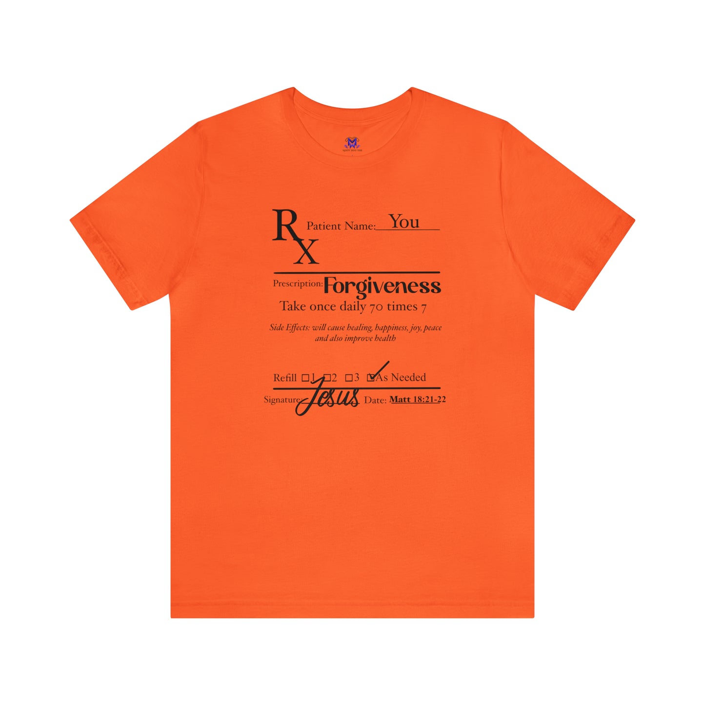 Prescription for Forgiveness(Available in more colors)