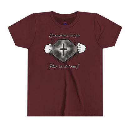 Greater Is He- YOUTH (Available in more colors)