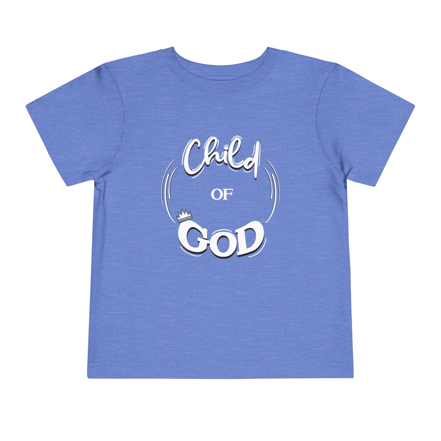 Child Of God- TODDLER (Available in more colors)