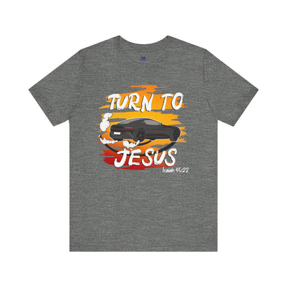 Turn to Jesus (Available in more colors)