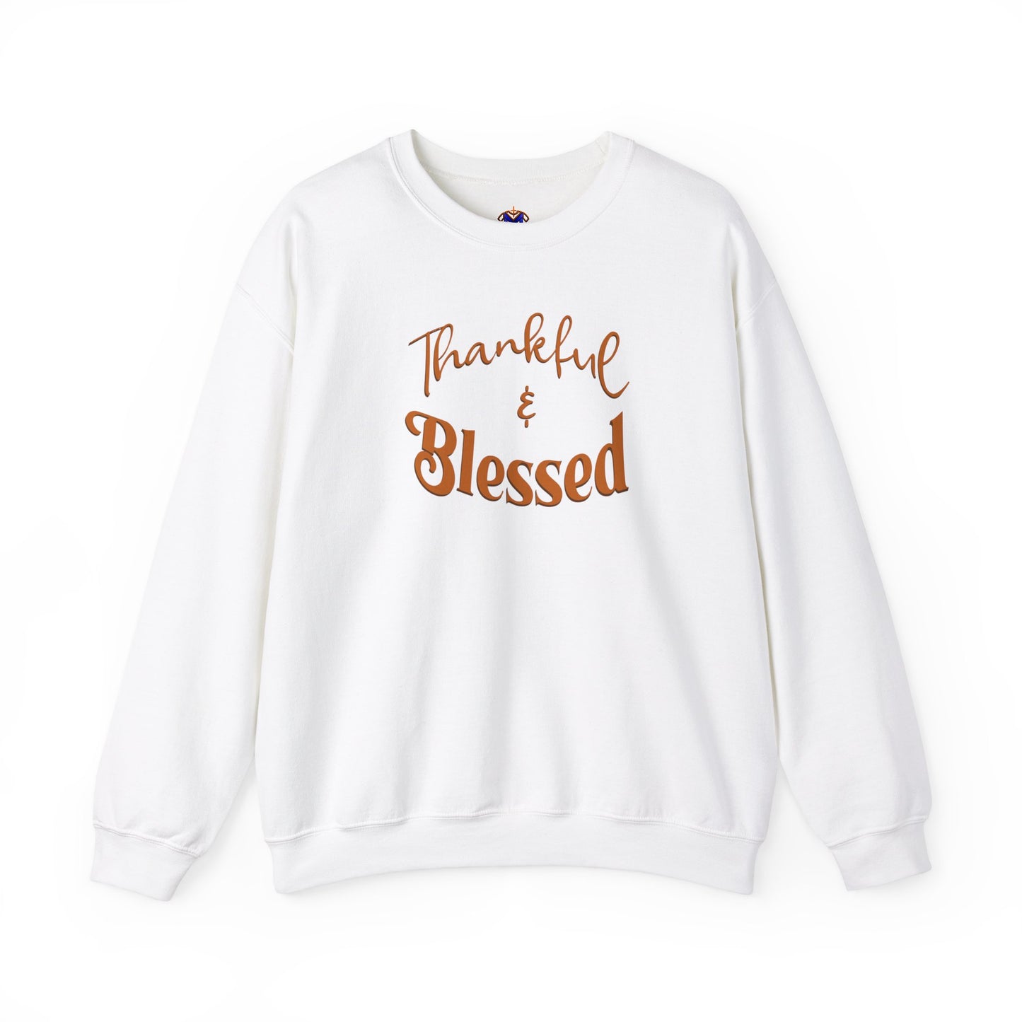 Thankful & Blessed Sweatshirt (Available in more colors)